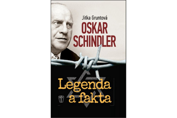 Oskar Schindler Legenda a fakta