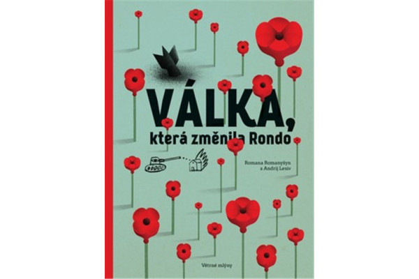 Válka, která změnila Rondo