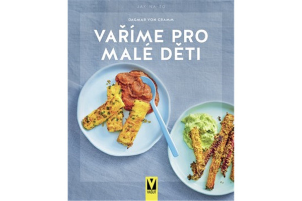 Vaříme pro malé děti