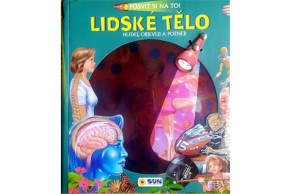Posviť si na to! - LIDSKÉ TĚLO