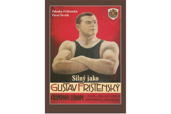 Silný jako Gustav Frištenský