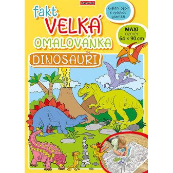 Fakt velká omalovánka - Dinosauři