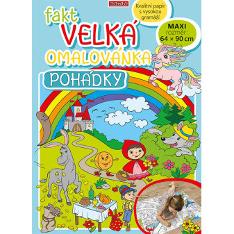 Fakt velká omalovánka - Pohádky